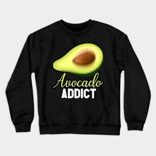 Avocado Adict Crewneck Sweatshirt